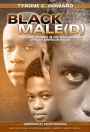 Black Male(d): Peril and Promise in the Education of African American Males