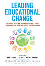 Leading Educational Change: Global Issues, Challenges, and Lessons on Whole-System Reform