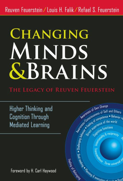 Changing Minds and Brains--The Legacy of Reuven Feuerstein: Higher ...