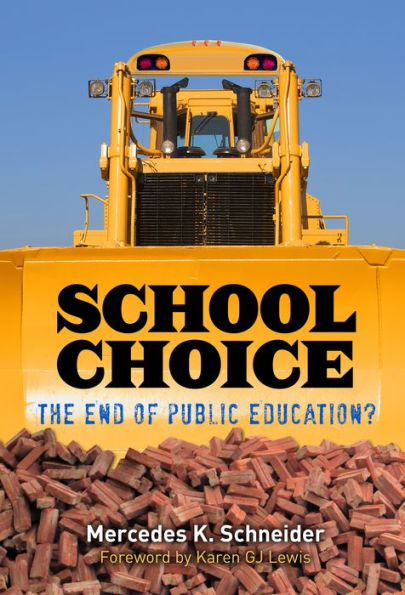 School Choice: The End of Public Education?