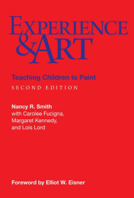 Title: Experience and Art, Author: Nancy R. Smith