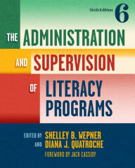 Title: The Administration and Supervision of Literacy Programs, Author: Shelley B. Wepner