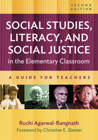 Social Studies, Literacy, and Social Justice in the Elementary Classroom: A Guide for Teachers