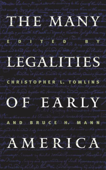 The Many Legalities of Early America