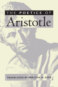Title: The Poetics of Aristotle, Author: Preston H. Epps