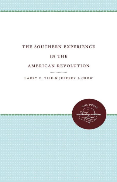 the Southern Experience American Revolution