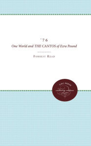 Title: '76: One World and The Cantos of Ezra Pound, Author: Forrest Read