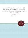 In the Singer's Temple: Prose Fictions of Barthelme, Gaines, Brautigan, Piercy, Kesey, and Kosinski