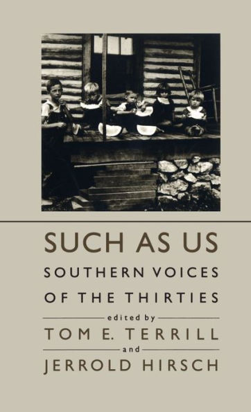 Such As Us: Southern Voices of the Thirties / Edition 1