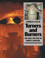 Turners and Burners: The Folk Potters of North Carolina