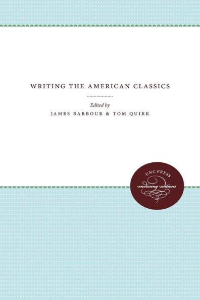 Writing the American Classics