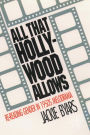 All That Hollywood Allows: Re-reading Gender in 1950s Melodrama / Edition 1