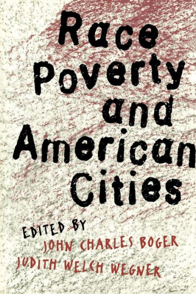 Race, Poverty, and American Cities / Edition 1