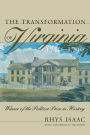 The Transformation of Virginia, 1740-1790 / Edition 1