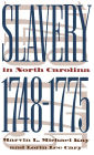 Slavery in North Carolina, 1748-1775 / Edition 2