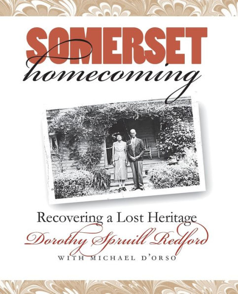 Somerset Homecoming: Recovering a Lost Heritage / Edition 1