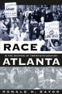 Race and the Shaping of Twentieth-Century Atlanta / Edition 2