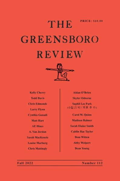 The Greensboro Review: Number 112, Fall 2022