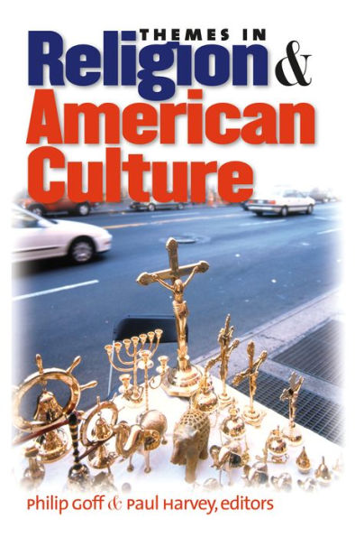 Themes in Religion and American Culture / Edition 1