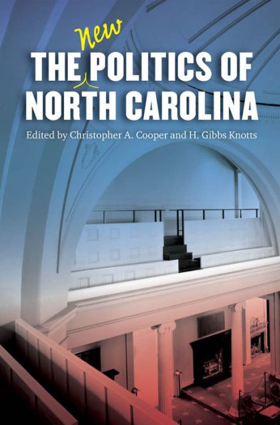 The New Politics of North Carolina / Edition 1