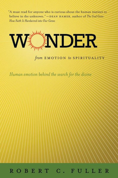 Wonder: From Emotion to Spirituality / Edition 1