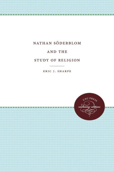 Nathan Söderblom and the Study of Religion