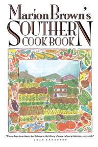 Title: Marion Brown's Southern Cook Book, Author: Marion Brown