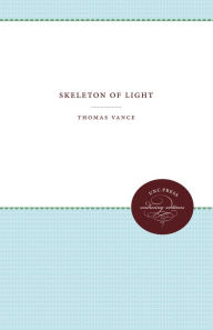 Title: Skeleton of Light, Author: Thomas Vance