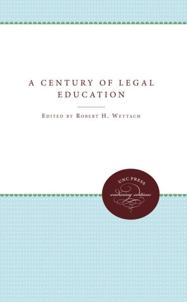 A Century of Legal Education