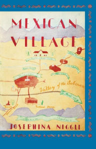 Title: Mexican Village, Author: Josephina Niggli