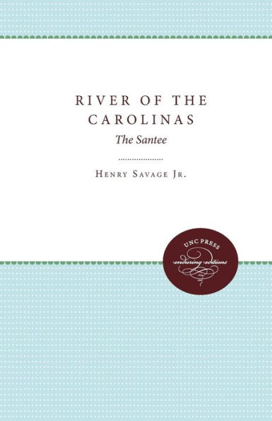 River of The Carolinas: Santee