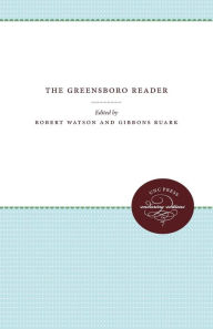 Title: The Greensboro Reader, Author: Robert Watson