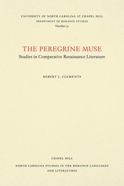 The Peregrine Muse: Studies in Comparative Renaissance Literature