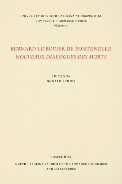 Bernard le Bovier de Fontenelle Nouveaux Dialogues des Morts
