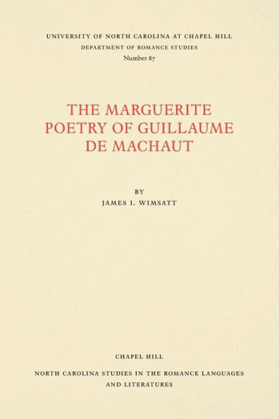 The Marguerite Poetry of Guillaume de Machaut