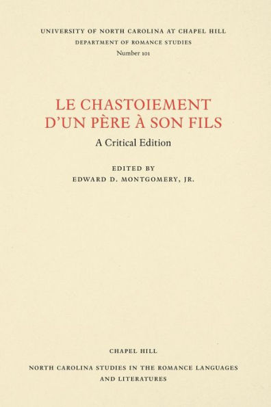 Le Chastoiement d'un père à son fils: A Critical Edition