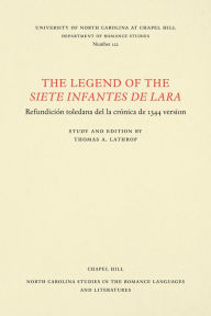 Title: The Legend of the Siete infantes de Lara, Author: Gregori Slakmon