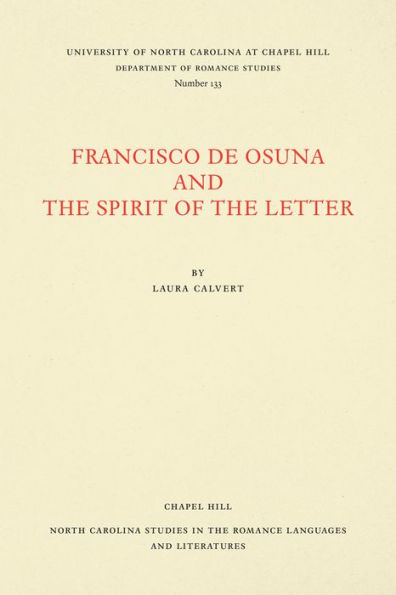 Francisco de Osuna and the Spirit of the Letter