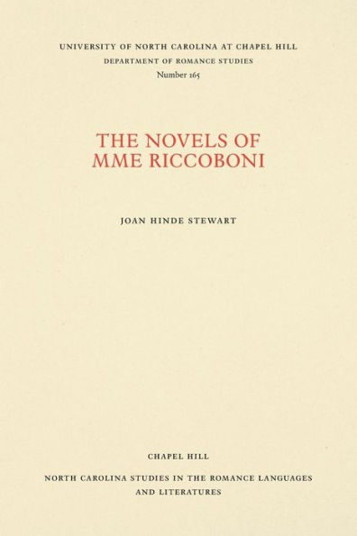 The Novels of Mme Riccoboni