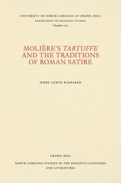 Molière's Tartuffe and the Traditions of Roman Satire