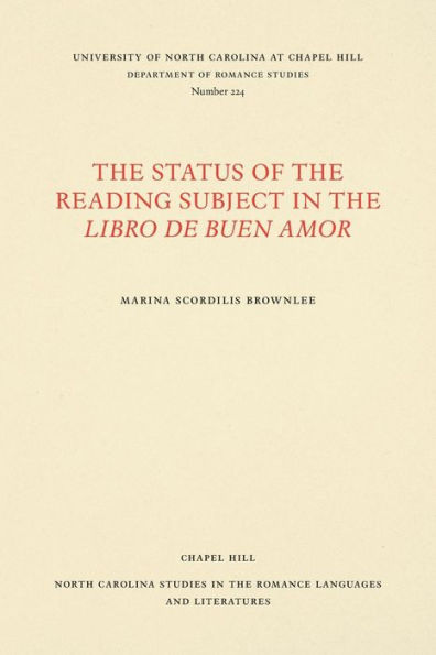 The Status of the Reading Subject in the Libro de Buen Amor