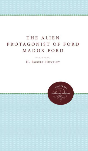 The Alien Protagonist of Ford Madox Ford