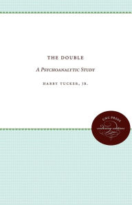 Title: The Double: A Psychoanalytic Study, Author: Otto Rank