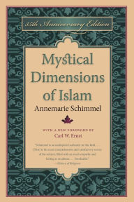 Title: Mystical Dimensions of Islam, Author: Annemarie Schimmel
