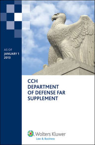 Title: Department of Defense FAR Supplement (DFARS) - As of January 1 2013, Author: Aaron M. Broaddus