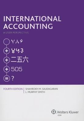 International Accounting: User Perspectives / Edition 4