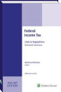 Federal Income Tax: Code and Regulations Selected Sections 2016-17