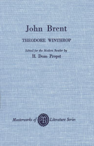 Title: John Brent, Author: Theodore Winthrop