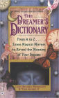 The Dreamer's Dictionary (Turtleback School & Library Binding Edition)