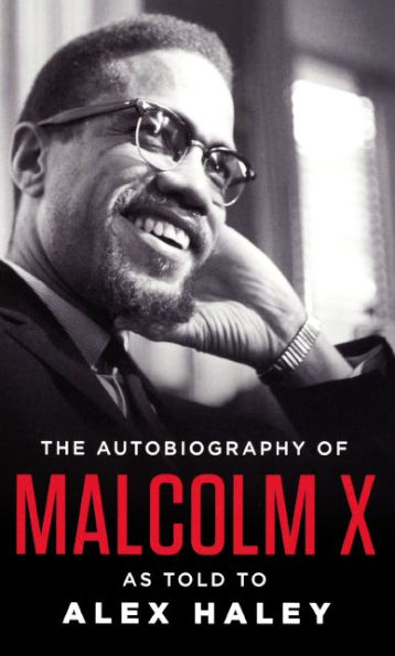 The Autobiography of Malcolm X (Turtleback School & Library Binding Edition)
